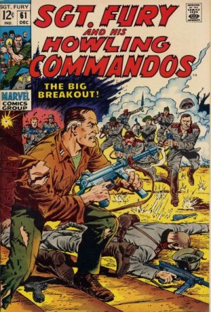 Sgt. Fury And His Howling Commandos 61 - The big breakout!