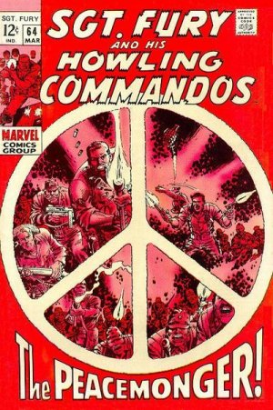 Sgt. Fury And His Howling Commandos 64 - The peacemonger!