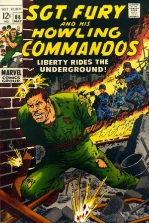 Sgt. Fury And His Howling Commandos 66 - Liberty Rides the Underground