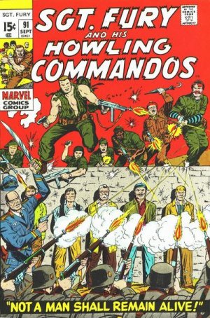 Sgt. Fury And His Howling Commandos 91 - Not a Man Shall Remain Alive