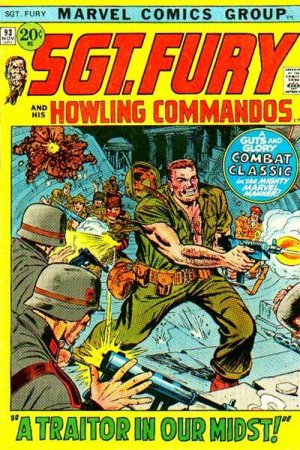 Sgt. Fury And His Howling Commandos 93 - A traitor in our midst!