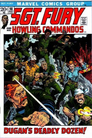 Sgt. Fury And His Howling Commandos 98 - Dugan's Deadly Dozen