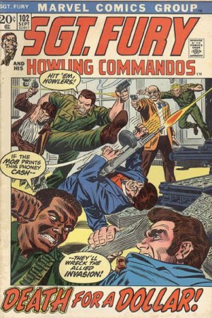 Sgt. Fury And His Howling Commandos 102 - Death for a dollar!