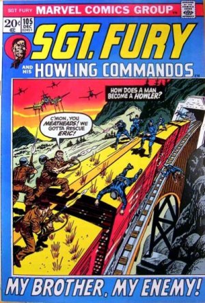 Sgt. Fury And His Howling Commandos 105 - My brother, my enemy!