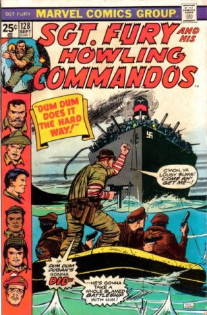 Sgt. Fury And His Howling Commandos 128 - Dum Dum Does it the hard way!