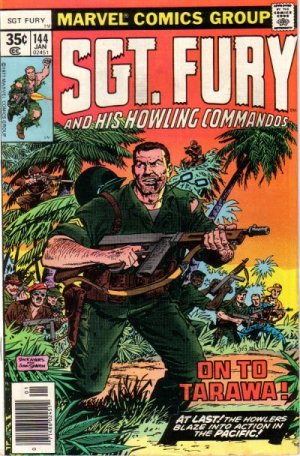 Sgt. Fury And His Howling Commandos 144 - On To Tarawa!