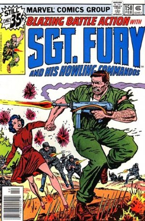 Sgt. Fury And His Howling Commandos 150 - The Cry Of Battle... The Kiss Of Death!