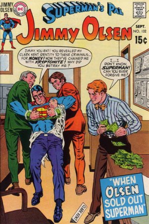 Superman's Pal Jimmy Olsen 132 - When Olsen Sold Out Superman!