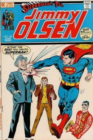 Superman's Pal Jimmy Olsen 150 - A Bad Act To Follow!