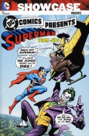 Showcase Presents - DC Comics presents - Superman Team-Ups 2 - Showcase presents: DC comics presents Superman Team-Up