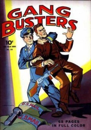 Four Color Comics 24 - Gang Busters, ca. 1943