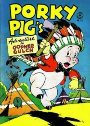 Four Color Comics 112 - Porky Pig s Adventure in Gopher Gulch
