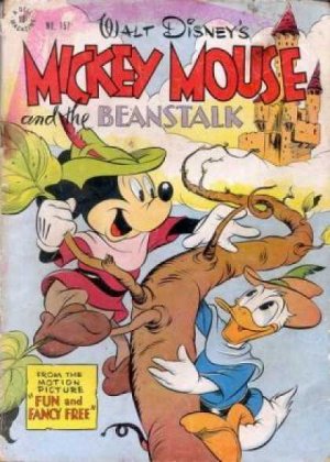 Four Color Comics 157 - Mickey Mouse and the Beanstalk, From the motion picture Fun And Fancy Free