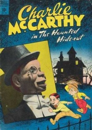 Four Color Comics 196 - Charlie McCarthy and the Haunted Hideout