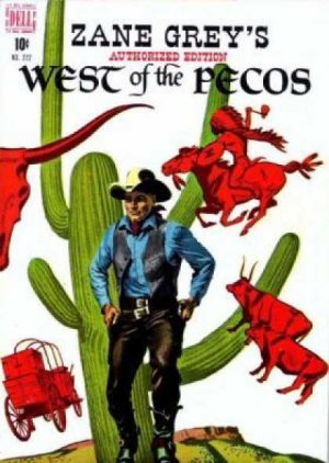 Four Color Comics 222 - West of the Pecos (Zane Grey)