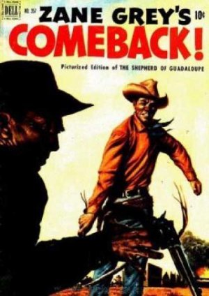 Four Color Comics 357 - Comeback (Zane Grey s Shepherd of Guadeloupe)