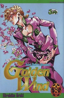 couverture, jaquette Jojo's Bizarre Adventure 8 Partie 5 Golden Wind (Tonkam) Manga