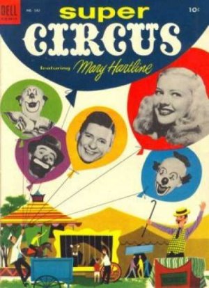 Four Color Comics 542 - Super Circus Featuring Mary Hartline