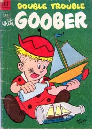 Four Color Comics 556 - Double Trouble with Goober