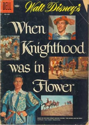 Four Color Comics 682 - When Knighthood Was in Flower (Disney s The Sword and the Rose)