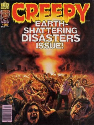 Creepy 99 - EARTH-SHATTERING DISASTERS ISSUE!