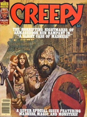 Creepy 124 - A SUPER SPECIAL ISSUE FEATURING MADNESS, MAGIC, AND MONSTERS...