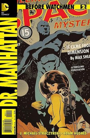 Before Watchmen - Dr. Manhattan # 2 Issues