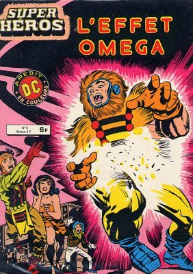 Super Heros 8 - L'effet Omega