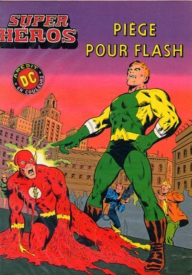 Super Heros 10 - Piege pour Flash
