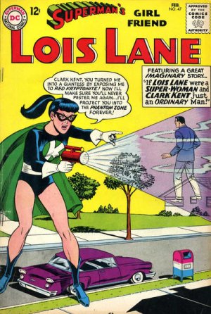 Superman's Girl Friend, Lois Lane 47 - The Super-Life Of Lois Lane!