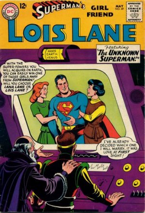 Superman's Girl Friend, Lois Lane 49 - The Unknown Superman!