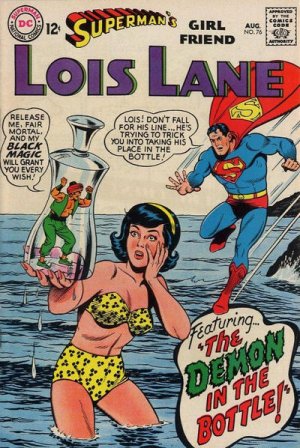 Superman's Girl Friend, Lois Lane 76 - The Demon In The Bottle!