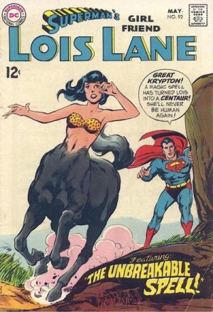 Superman's Girl Friend, Lois Lane 92 - The Unbreakable Spell!