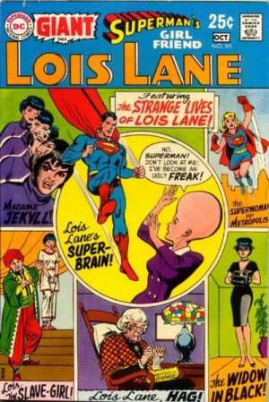 Superman's Girl Friend, Lois Lane 95 - The Strange Lives Of Lois Lane