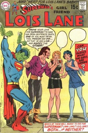 Superman's Girl Friend, Lois Lane 96 - The Girl Who Died For Superman!