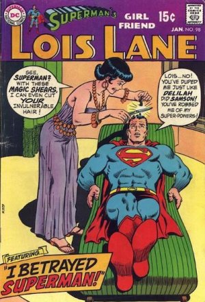 Superman's Girl Friend, Lois Lane 98 - I Betrayed Superman!