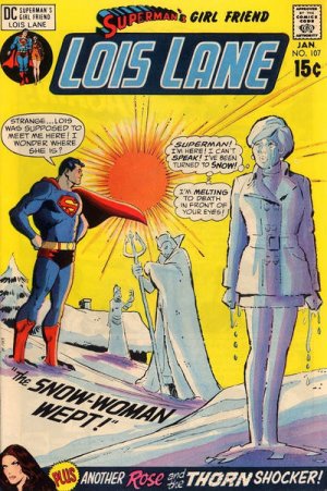 Superman's Girl Friend, Lois Lane 107 - The Snow-Woman Wept!