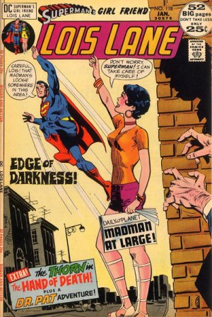Superman's Girl Friend, Lois Lane 118 - Edge Of Darkness!