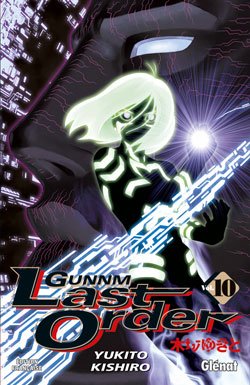 couverture, jaquette Gunnm Last Order 10  (Glénat Manga) Manga
