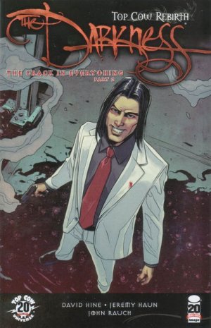 The Darkness 102 - The Crack In Everything, Part 2
