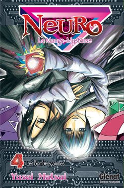 couverture, jaquette Neuro - le mange mystères 4  (Glénat Manga) Manga