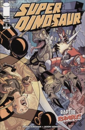 couverture, jaquette Super dinosaure 5 Issues (2011 - 2014) (Image Comics) Comics