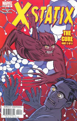 X-Statix 20 - The Cure, Part 2  One Angry Man