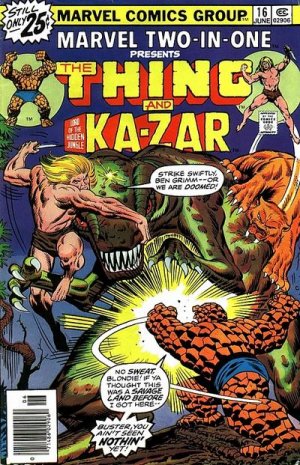 Marvel Two-In-One 16 - Into The Savage Land!