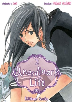 couverture, jaquette Unordinary Life 2  (Asuka) Manga