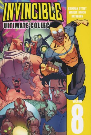 couverture, jaquette Invincible 8  - Invincible Ultimate Collection 8TPB Hardcover (cartonnée) - Ultimate collection (Image Comics) Comics
