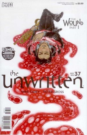 The Unwritten, Entre les Lignes 37 - The Wound, Part 1 of 4