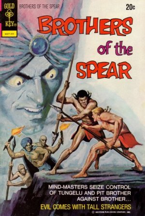 Brothers of the Spear 4 - Evil Comes With Tall Strangers