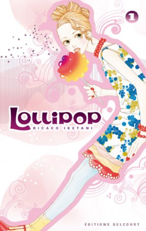 Lollipop T.1