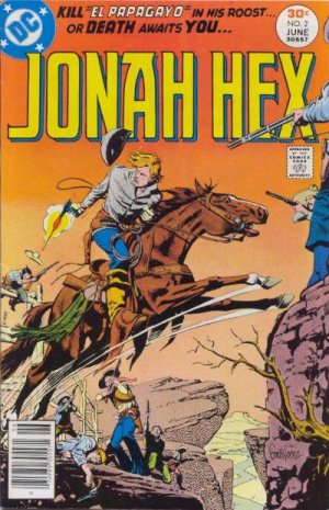 Jonah Hex 2 - The Lair of the Parrot!